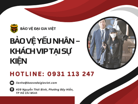 Bảo Vệ Yếu Nhân – Khách VIP Tại Sự Kiện