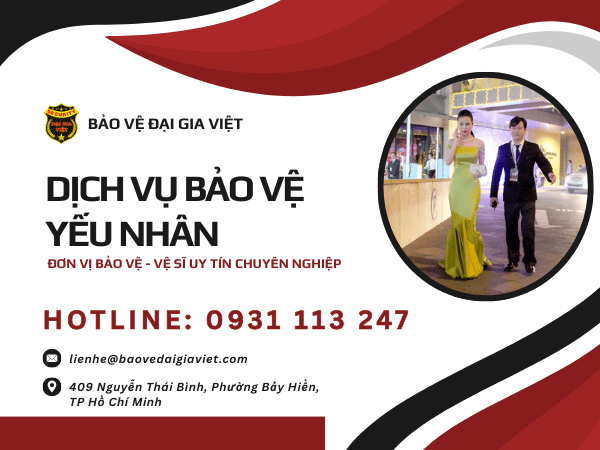 Dịch Vụ Bảo Vệ Yếu Nhân