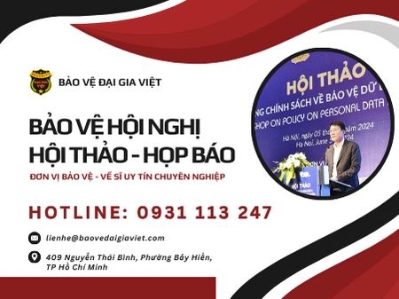 Bảo Vệ Hội Nghị – Hội Thảo – Họp Báo
